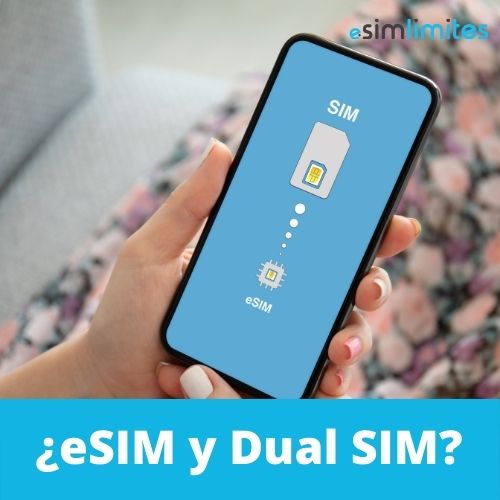 ¿Puedo utilizar una eSIM como Dual SIM?